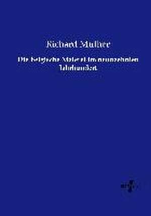 Die belgische Malerei im neunzehnten Jahrhundert de Richard Muther