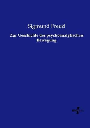 Zur Geschichte der psychoanalytischen Bewegung de Sigmund Freud