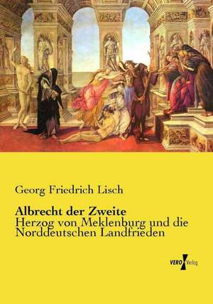 Albrecht der Zweite de Georg Friedrich Lisch