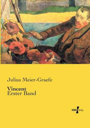 Vincent de Julius Meier-Graefe