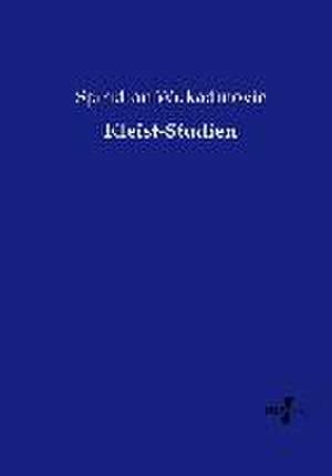 Kleist-Studien de Spiridion Wukadinovic