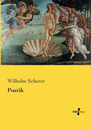 Poetik de Wilhelm Scherer