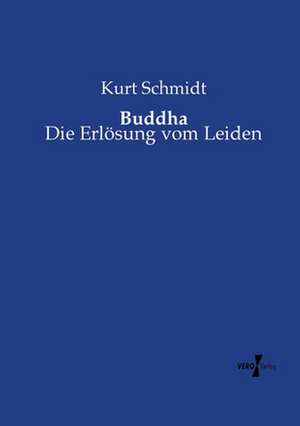 Buddha de Kurt Schmidt