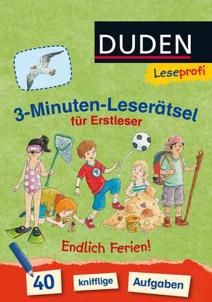 Leseprofi - 3-Minuten-Leserätsel für Erstleser: Endlich Ferien de Susanna Moll