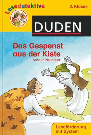 Das Gespenst aus der Kiste (2. Klasse) de Neubauer Annette