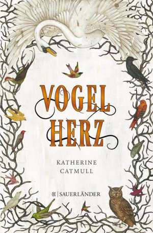 Vogelherz de Katherine Catmull