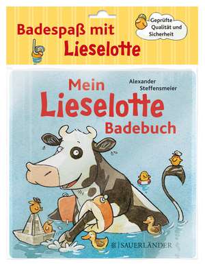 Mein Lieselotte-Badebuch de Alexander Steffensmeier