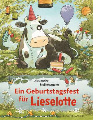 Ein Geburtstagsfest für Lieselotte de Alexander Steffensmeier