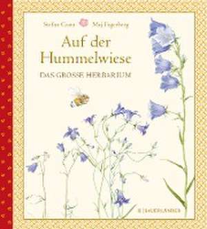 Auf der Hummelwiese - Das große Herbarium de Stefan Casta