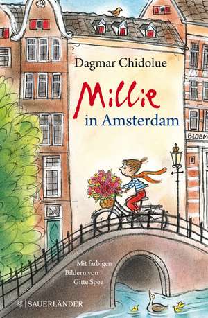 Millie in Amsterdam de Dagmar Chidolue