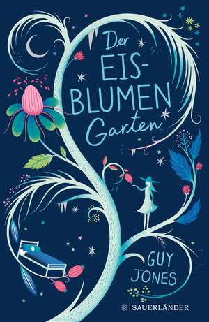 Der Eisblumengarten de Guy Jones