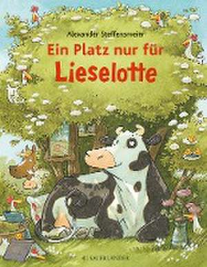 Ein Platz nur für Lieselotte de Alexander Steffensmeier