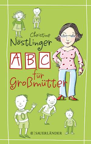 ABC für Großmütter de Christine Nöstlinger