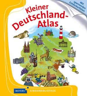 Kleiner Deutschland-Atlas de Andrea Weller-Essers