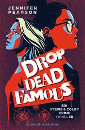 Drop Dead Famous de Jennifer Pearson