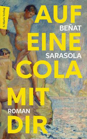 Auf eine Cola mit dir de Beñat Sarasola