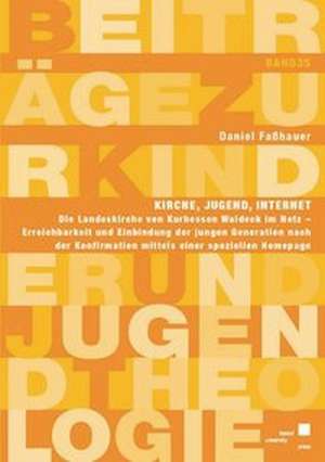 Kirche, Jugend, Internet de Daniel Faßhauer