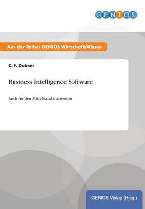 Business Intelligence Software de C. F. Dobner