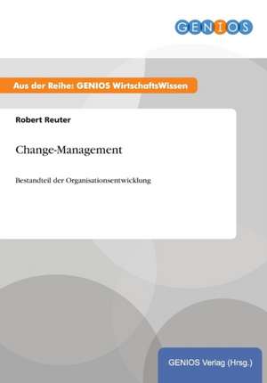 Change-Management de Robert Reuter