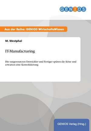 IT-Manufacturing de M. Westphal