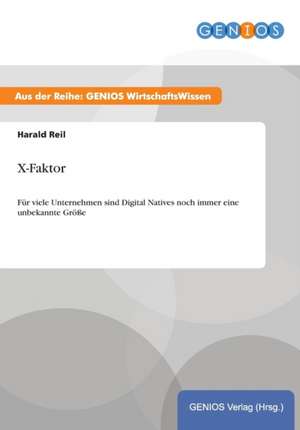 X-Faktor de Harald Reil