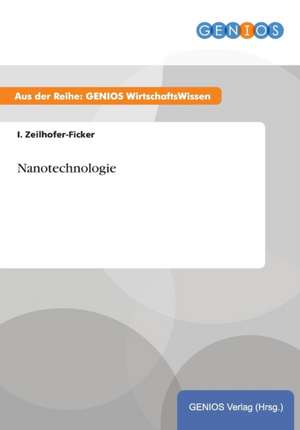 Nanotechnologie de I. Zeilhofer-Ficker