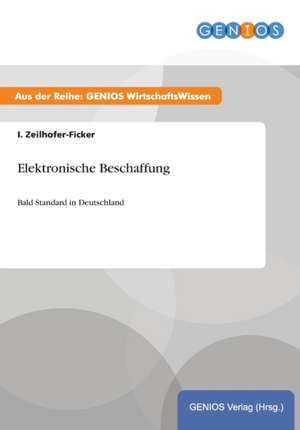 Elektronische Beschaffung de I. Zeilhofer-Ficker