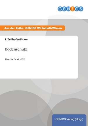 Bodenschutz de I. Zeilhofer-Ficker