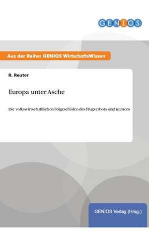 Europa unter Asche de R. Reuter