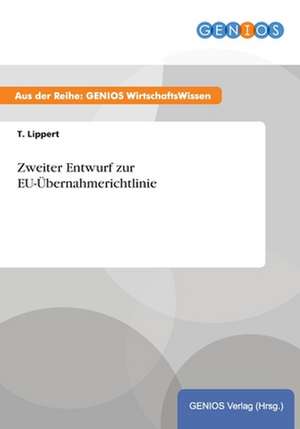 Zweiter Entwurf zur EU-Übernahmerichtlinie de T. Lippert