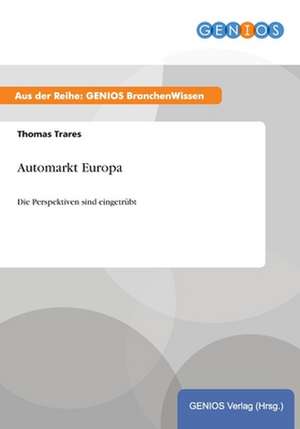 Automarkt Europa de Thomas Trares