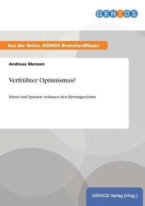 Verfrühter Optimismus? de Andreas Menzen