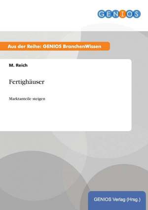 Fertighäuser de M. Reich