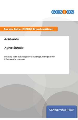 Agrarchemie de A. Schneider