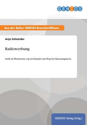 Radiowerbung de Anja Schneider