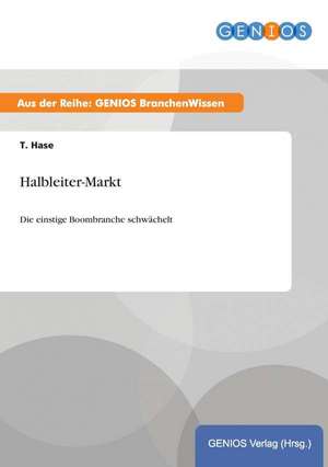 Halbleiter-Markt de T. Hase