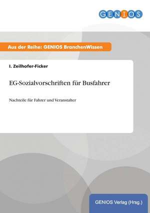 EG-Sozialvorschriften für Busfahrer de I. Zeilhofer-Ficker