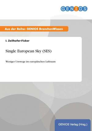 Single European Sky (SES) de I. Zeilhofer-Ficker