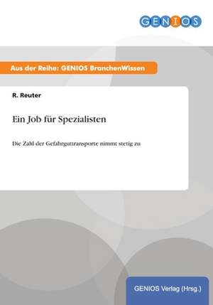 Ein Job für Spezialisten de R. Reuter