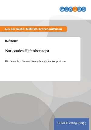 Nationales Hafenkonzept de R. Reuter