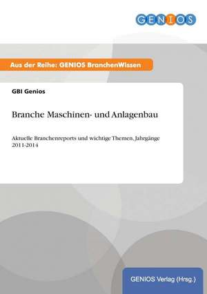 Branche Maschinen- und Anlagenbau de Gbi Genios