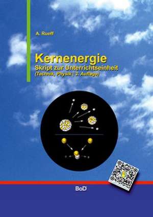 Kernenergie de Andreas Rueff
