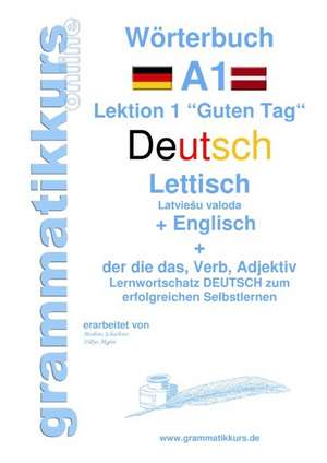 Wörterbuch Deutsch - Lettisch - Englisch Niveau A1 de Edouard Akom