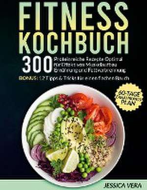 Fitness Kochbuch de Jessica Vera