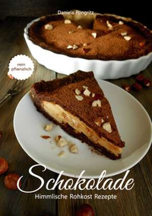 Schokolade de Daniela Pongritz