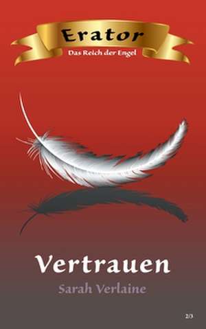 Vertrauen de Sarah Verlaine