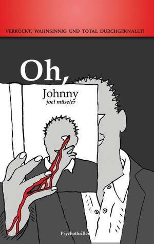 Oh, Johnny de Joel Müseler