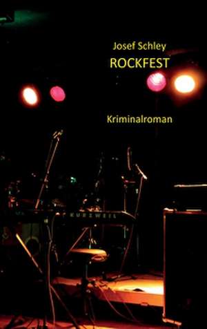 Rockfest de Josef Schley