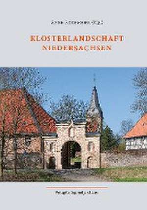 Klosterlandschaft Niedersachsen de Arnd Reitemeier