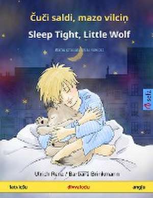 ¿u¿i saldi, mazo vilci¿ - Sleep Tight, Little Wolf (latvie¿u - ang¿u) de Ulrich Renz